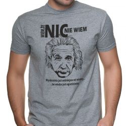 Koszulka wiem że nic nie wiem - A.Einstein
